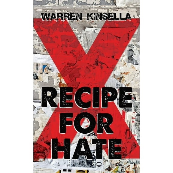 X Gang Recipe for Hate: The X Gang, Book 1, (Paperback)