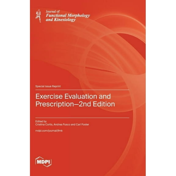 Exercise Evaluation and Prescription-2nd Edition, (Hardcover)