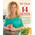 thumbnail image 1 of Pre-Owned The Clean in 14 Detox: The 2-Week Plan to Melt Fat, Kick Cravings, and Increase Your Natural Energy (Paperback) 0757317847 9780757317842, 1 of 1