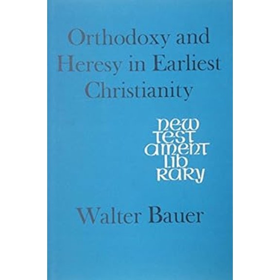 Pre-Owned Orthodoxy and Heresy in Earliest Christianity (Hardcover) 9780334011897
