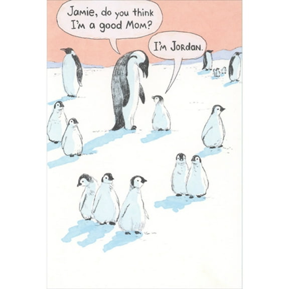 Recycled Paper Greetings Similar Penguins: Do You Think I'm a Good Mom Funny / Humorous Mother's Day Card