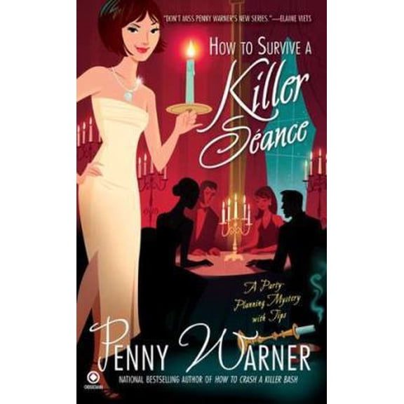 Pre-Owned How to Survive a Killer Seance: A Party-Planning Mystery (Unknown) 0451232798 9780451232793
