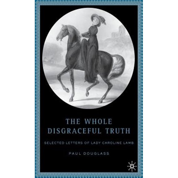 Pre-Owned The Whole Disgraceful Truth (Hardcover)