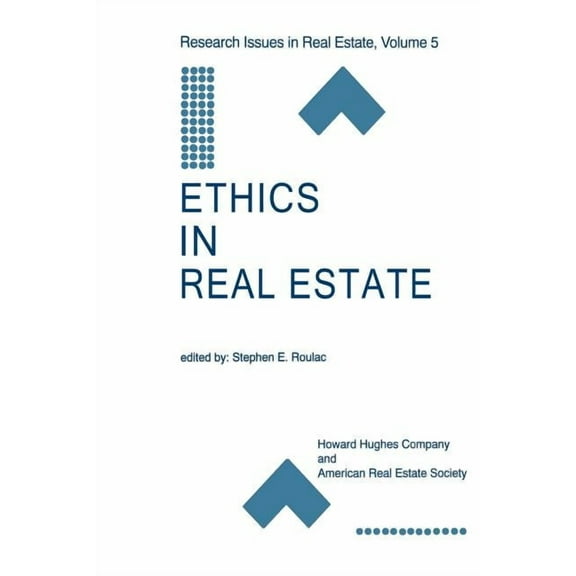 Research Issues in Real Estate Ethics in Real Estate, Book 5, (Paperback)