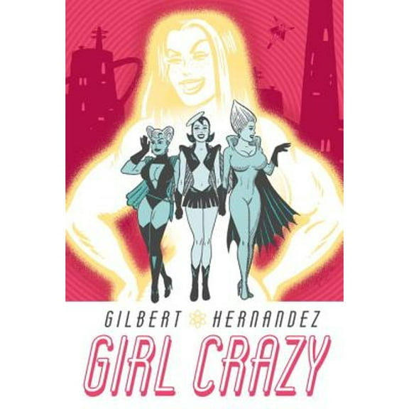 Girl Crazy (Hardcover)