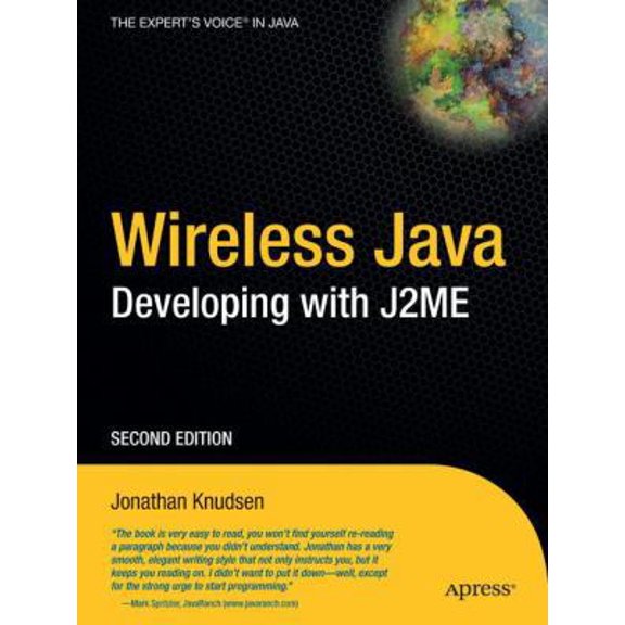 Pre-Owned Wireless Java: Developing With J2Me (Books for Professionals by Professionals) (Paperback) 1590590775 9781590590775