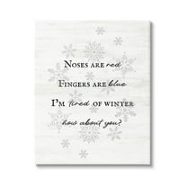 Tired Of Winter Funny Poem Holiday Graphic Art Gallery Wrapped Canvas Print Wall Art
