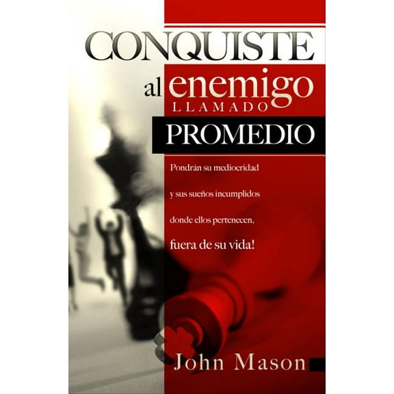La Conquiste al enemigo llamado promedio, (Paperback)