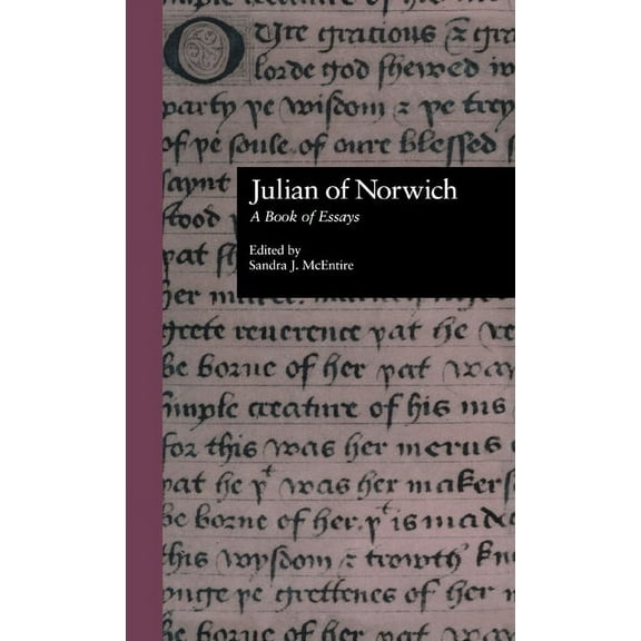 Garland Medieval Casebooks Julian of Norwich: A Book of Essays, Book 21, (Hardcover)