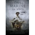 thumbnail image 1 of Pre-Owned One Marine in WWII, (Paperback), 1 of 1