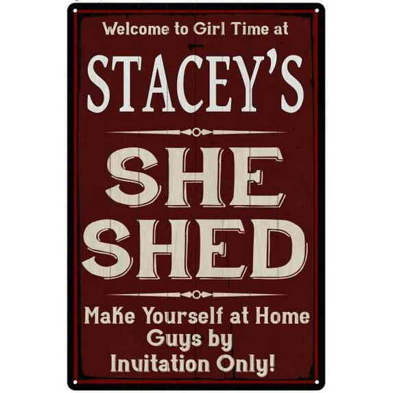 STACEY'S She Shed Red Sign Lady Cave Sign 16 x 24 Matte Finish Metal 116240088214
