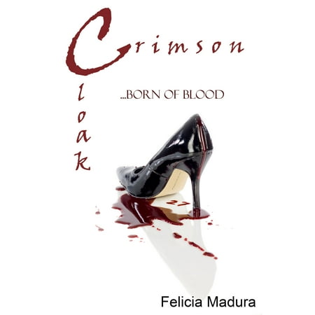 Crimson Cloak Born Of Blood Ebook Walmart Com