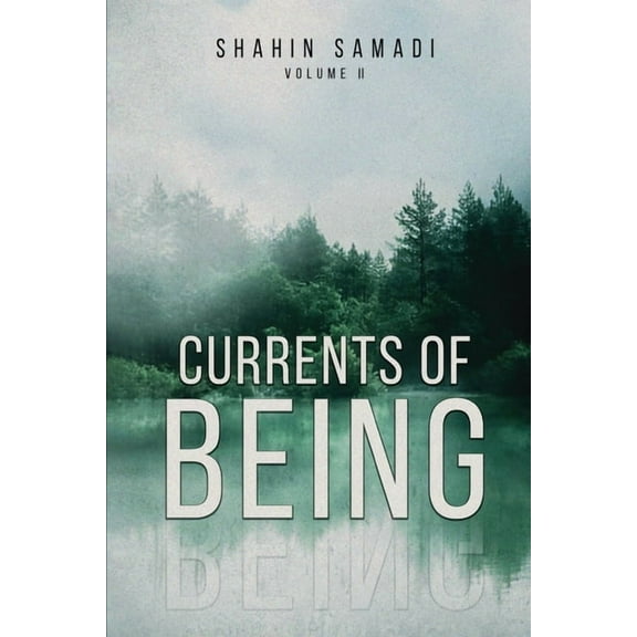 Currents of Being: VOLUME II: Eternal Wisdom, (Paperback)