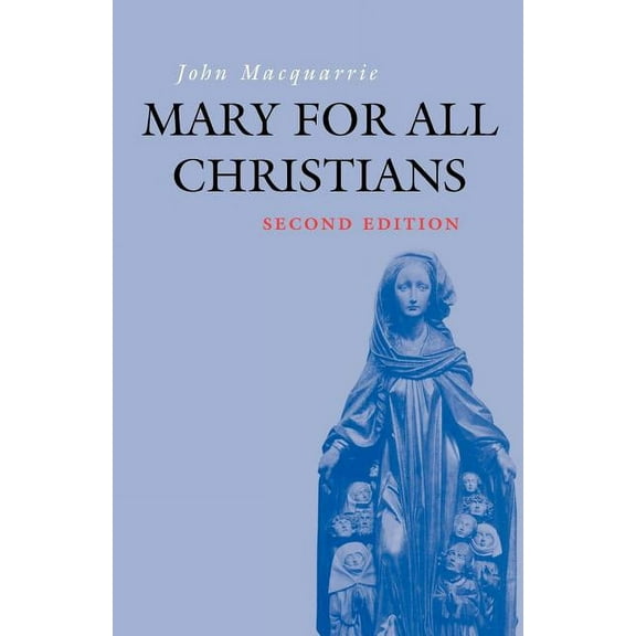 Mary for All Christians, (Paperback)