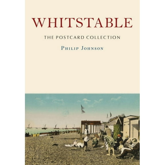 Postcard Collection Whitstable: The Postcard Collection, (Paperback)