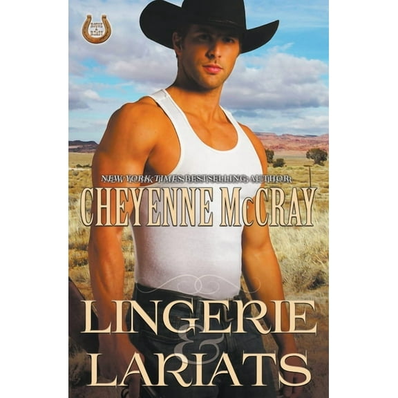 Rough and Ready Lingerie and Lariats, Book 6, (Paperback)