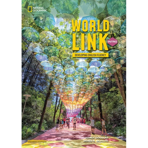 World Link, Fourth Edition: Developing E World Link Intro with the Spark Platform, (Paperback)