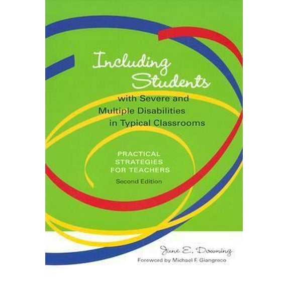Pre-Owned Including Students With Severe and Multiple Disabilities in Typical Classrooms: Practical Strategies for Teachers (Paperback) 1557665192 9781557665195