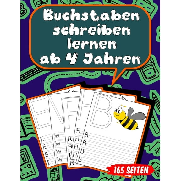 Buchstaben schreiben lernen ab 4 Jahren: 165 Seiten Grundschrift Vorschule Übungen (Paperback)