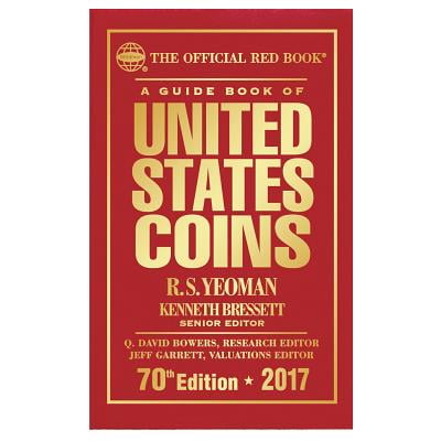 Guide To Us Coins - The Official Red Book A Guide Book of United States Coins 2017