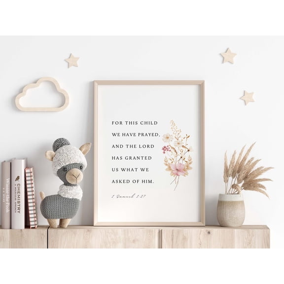 For This Child We Prayed 1 Samuel 1 27 Nursery Art, Unframed Paper Print Size 8x12