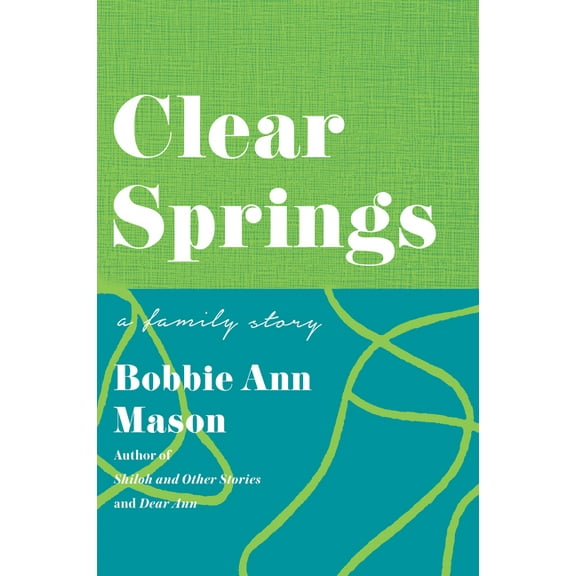 Clear Springs: A Family Story, (Paperback)