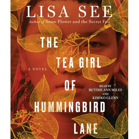 The Tea Girl of Hummingbird Lane : A Novel