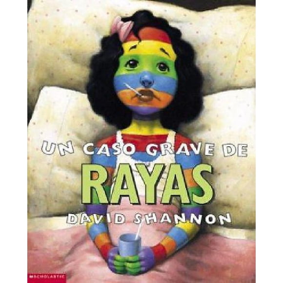 Un caso grave de rayas (A Bad Case of Stripes)