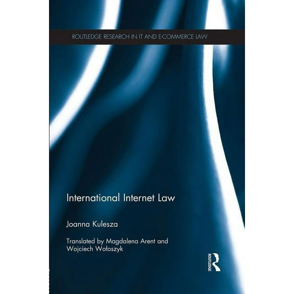 Routledge Research in Information Techno International Internet Law, (Paperback)