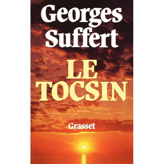 Le tocsin, (Paperback)