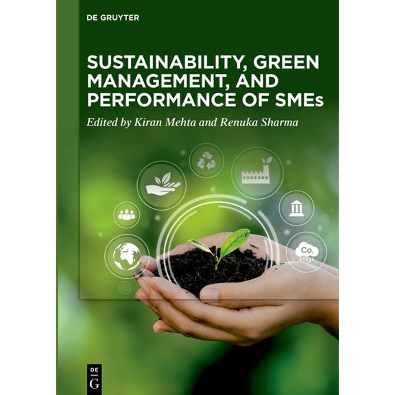 Sustainability, Green Management, and Performance of SMEs, (Hardcover)
