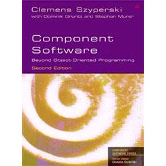 Pre-Owned Component Software: Beyond Object-Oriented Programming, 9780201745726, 0201745720, Hardcover, Subsequent edition
