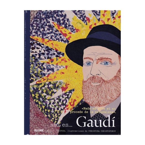 Libro Asi Es... Gaudi Tapa Dura, Autor Mollie Glaypool, Editorial Blume