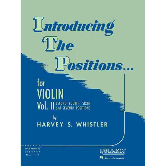 Introducing the Positions for Violin, Harvey S. Whistler Paperback