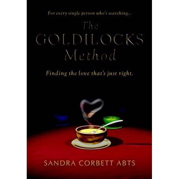 The Goldilocks Method (Paperback)