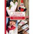 thumbnail image 1 of Pre-Owned A Swedish Christmas: Simple Scandinavian Crafts, Recipes and Decorations (Hardcover) 1782500154 9781782500155, 1 of 1