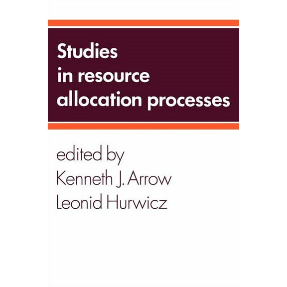 Studies in Resource Allocation Processes, (Paperback)