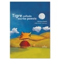thumbnail image 1 of Libro Tigre callado escribe poesía Libros para niños Cuentos Ediciones El Naranjo Libro de Texto, 1 of 7