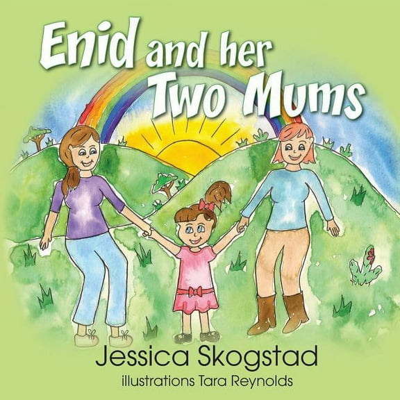 Enid and her two mums, (Paperback)