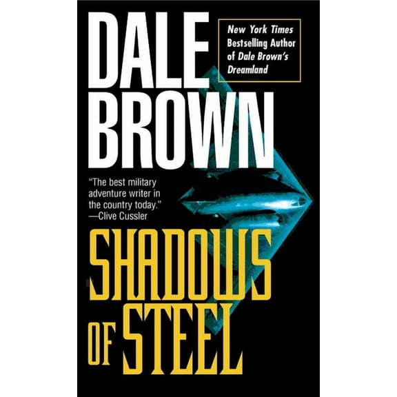 Patrick McLanahan Shadows of Steel, Book 5, (Paperback)