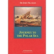 Journey to the Polar Sea (Konemann Classics) [Hardcover - Used]