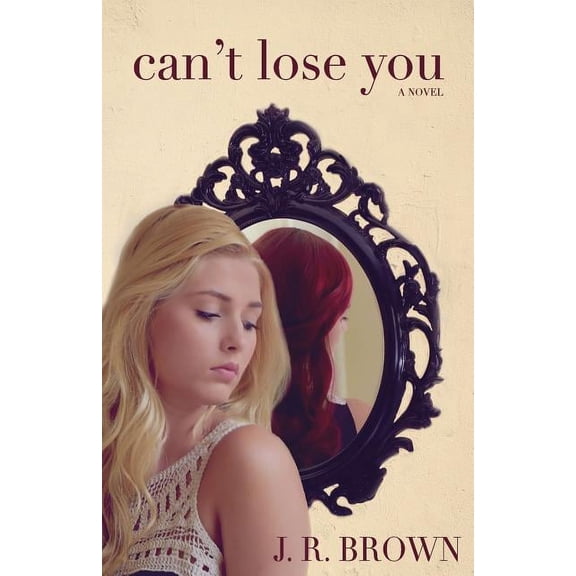 Can't Lose You, (Paperback)