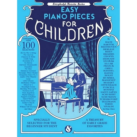 Easy Piano Pieces for Children: Everybody's Favorite Series, (Paperback)