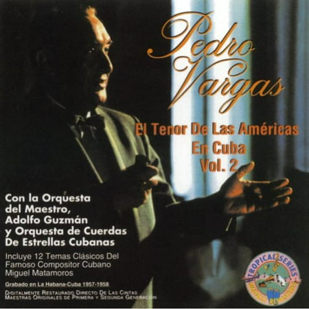 El Tenor De Las Americas En Cuba, Vol.2 (Remaster)