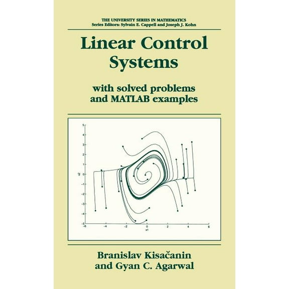 University Mathematics Linear Control Systems: With Solved Problems and MATLAB Examples, (Hardcover)