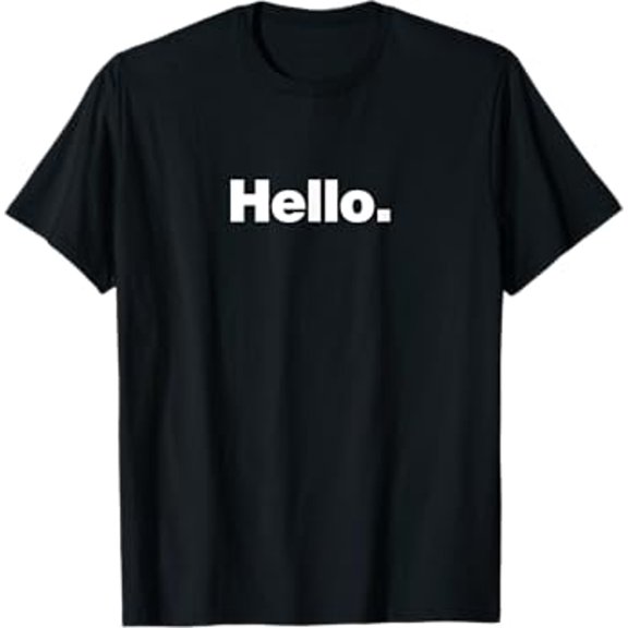 The word Hello | A design that says Hello T-Shirt