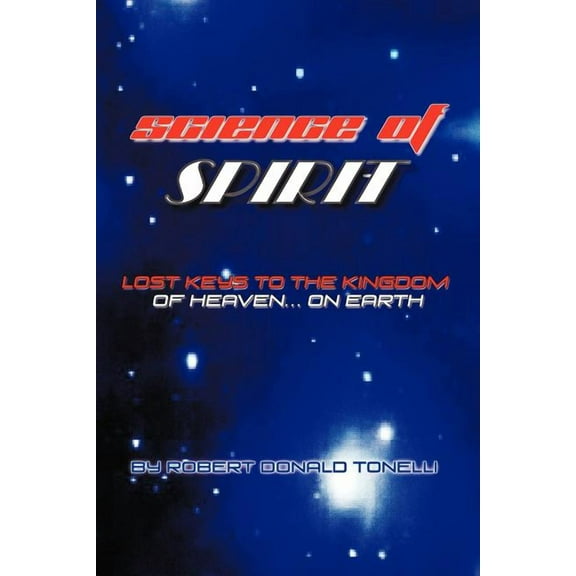 Science of Spirit, (Paperback)
