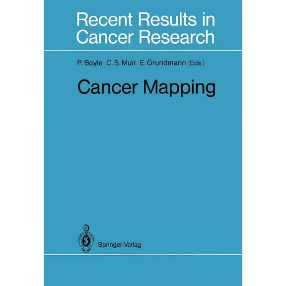 Recent Results in Cancer Research Cancer Mapping, Book 114, (Paperback)