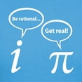 thumbnail image 3 of CafePress - Be Rational Get Real Imaginary Math Pi T Shirt - Women's Traditional Fit Dark T-Shirt, 3 of 4