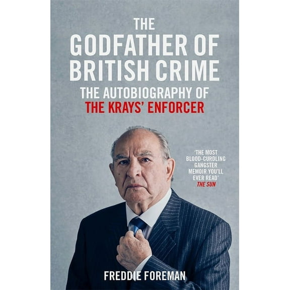 The Godfather of British Crime (Paperback)